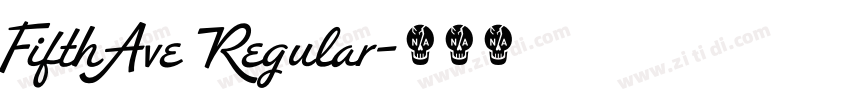 FifthAve Regular字体转换